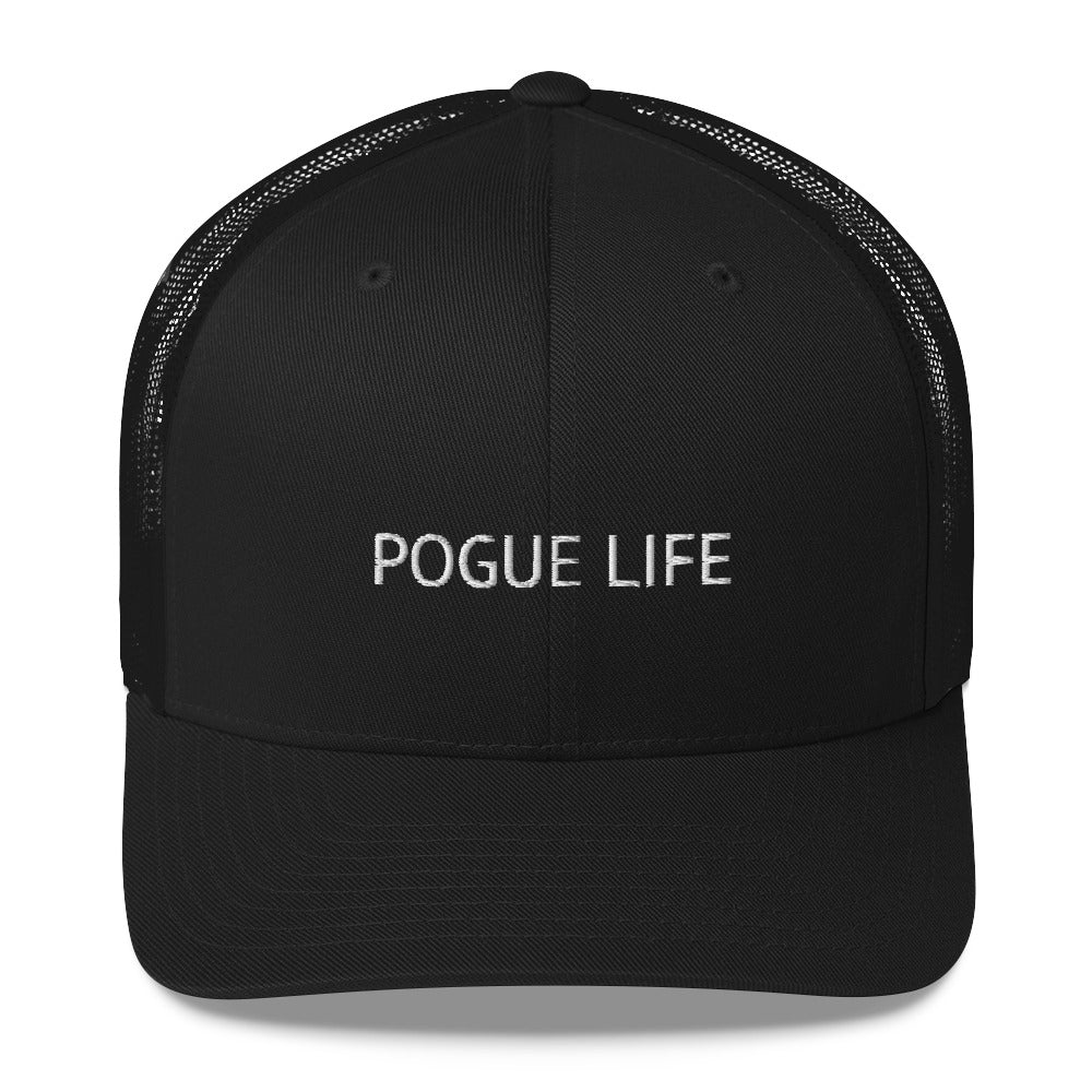 Pogue Life Trucker Cap