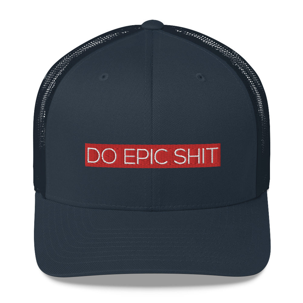 Do Epic Shit Trucker