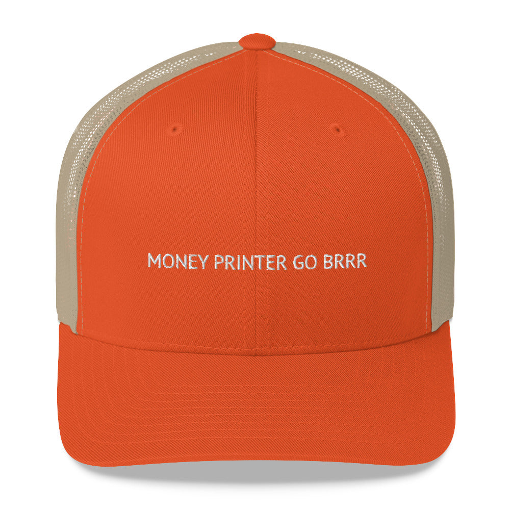 Money Printer Go Brrr Trucker Cap
