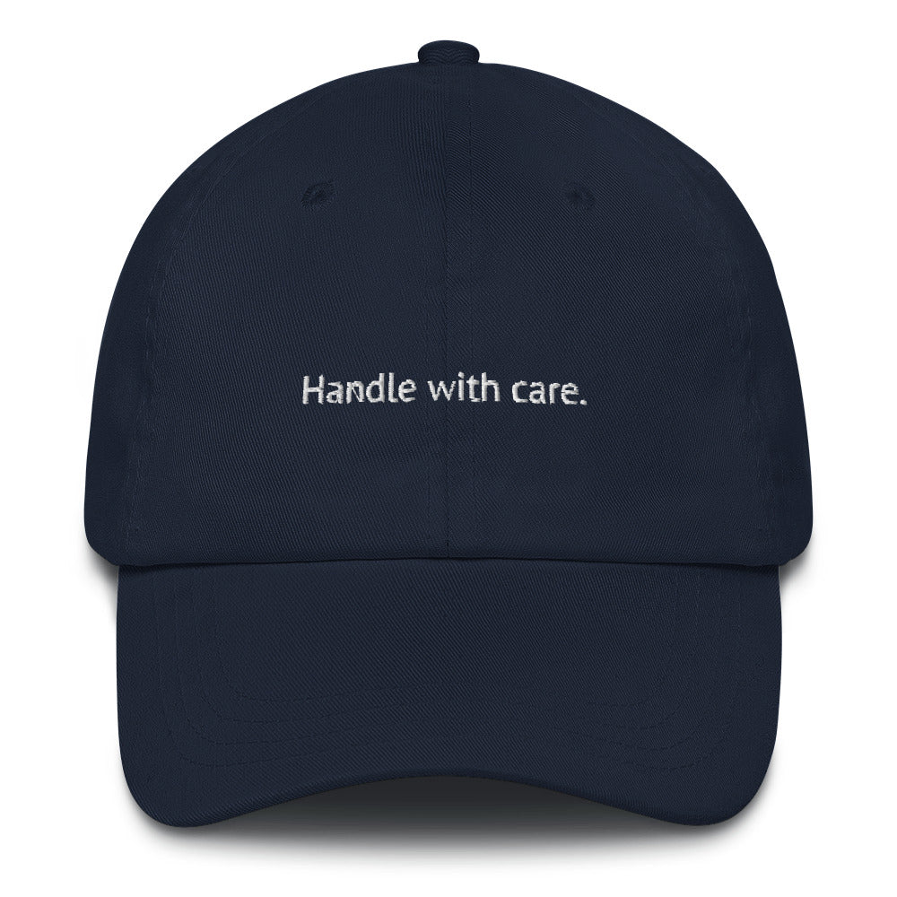 Handle With Care.